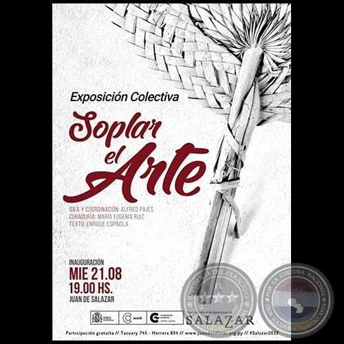 Soplar el Arte - Exposición Colectiva - Idea y Coordinación: ALFRED PAJES - Miércoles, 21 de Agosto de 2019